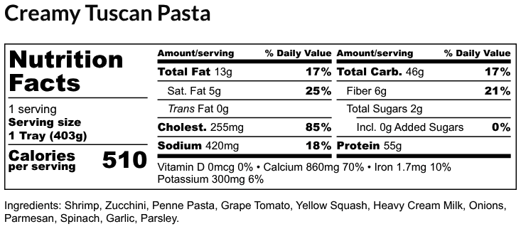 Nutritional Facts - Creamy Tuscan Pasta 6oz